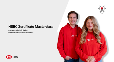 <b>Ab jetzt - die HSBC Zertifikate Masterclass!</b>