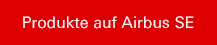 Produkte auf Airbus SE