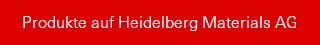 Produkte auf Heidelberg Materials