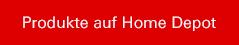 Produkte auf Home Depot Inc.