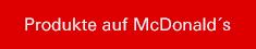 Produkte auf McDonald's