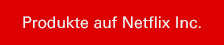 Netflix Inc.