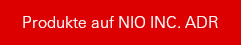 Produkte auf Nio Inc. (ADR)