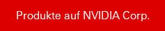 Produkte auf Nvidia