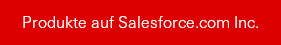 Produkte auf Salesforce Inc.