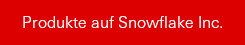 Produkte auf Snowflake
