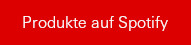 Produkte auf Spotify Trchnology S.A.