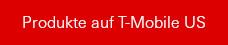 Produkte auf T-Mobile US