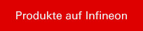 Produkte auf Infineon Technologies