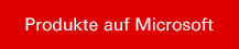 Produkte auf Microsoft