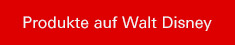 Produkte auf Walt Disney